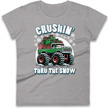Crushin Thru The Snow Ladies Shirt