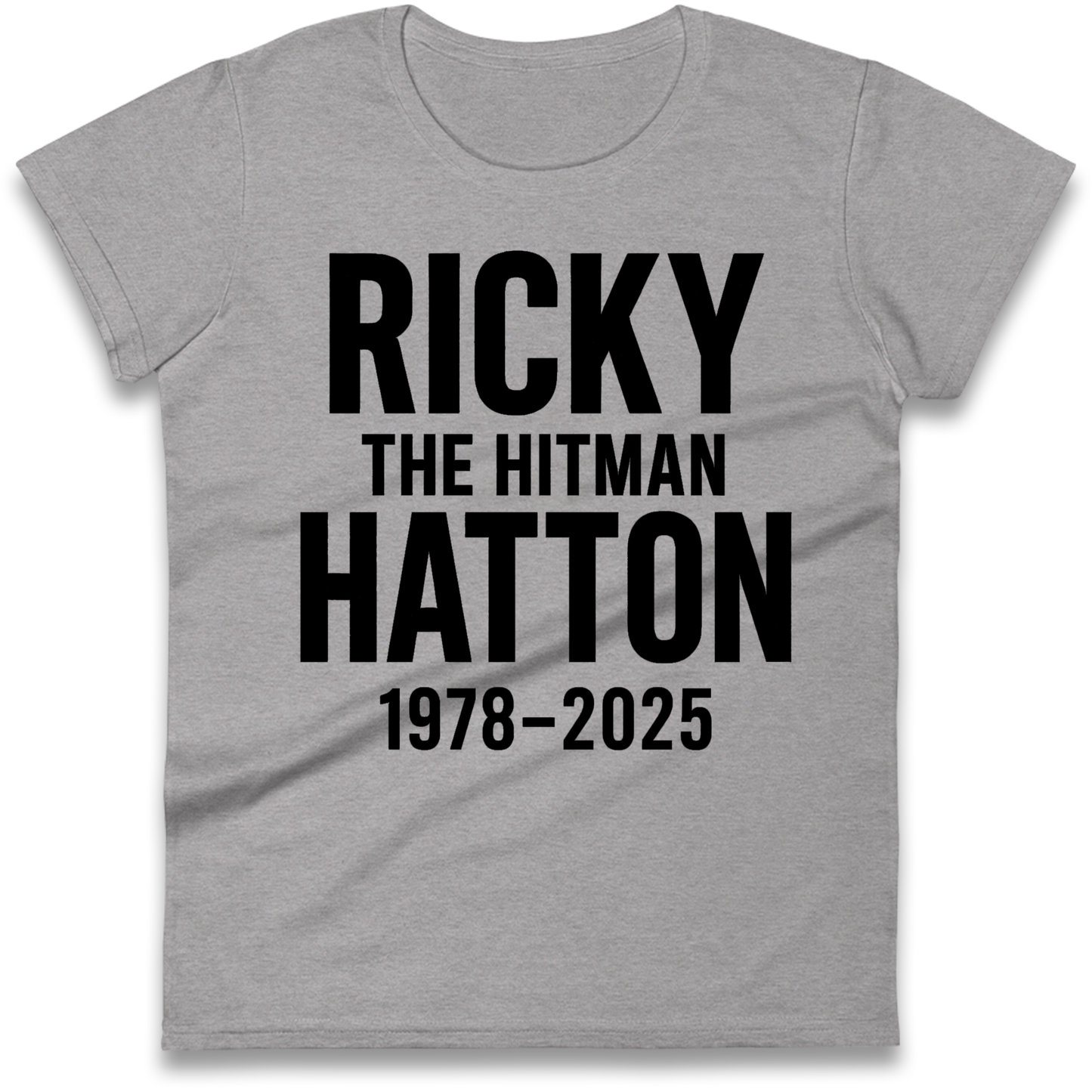 Ricky The Hitman Hatton 1978 2025 Ladies Shirt