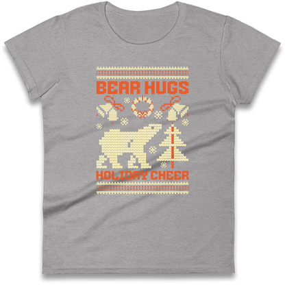 Bear Hugs Holiday Cheer Ladies Shirt