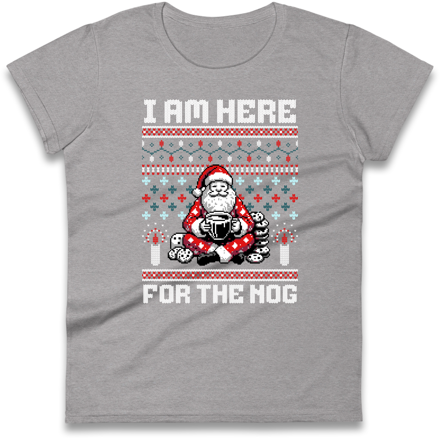 I am Here For The Nog Christmas Ladies Shirt