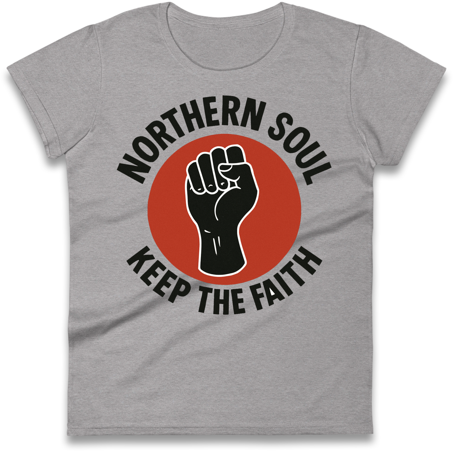 Northern Soul Keep The Faith Ladies Shirt