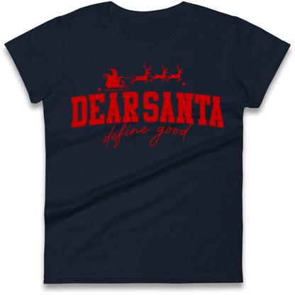 Dear Santa Christmas Ladies Shirt