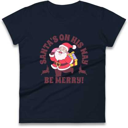 Santa's On His Way Christmas Ladies Shirt