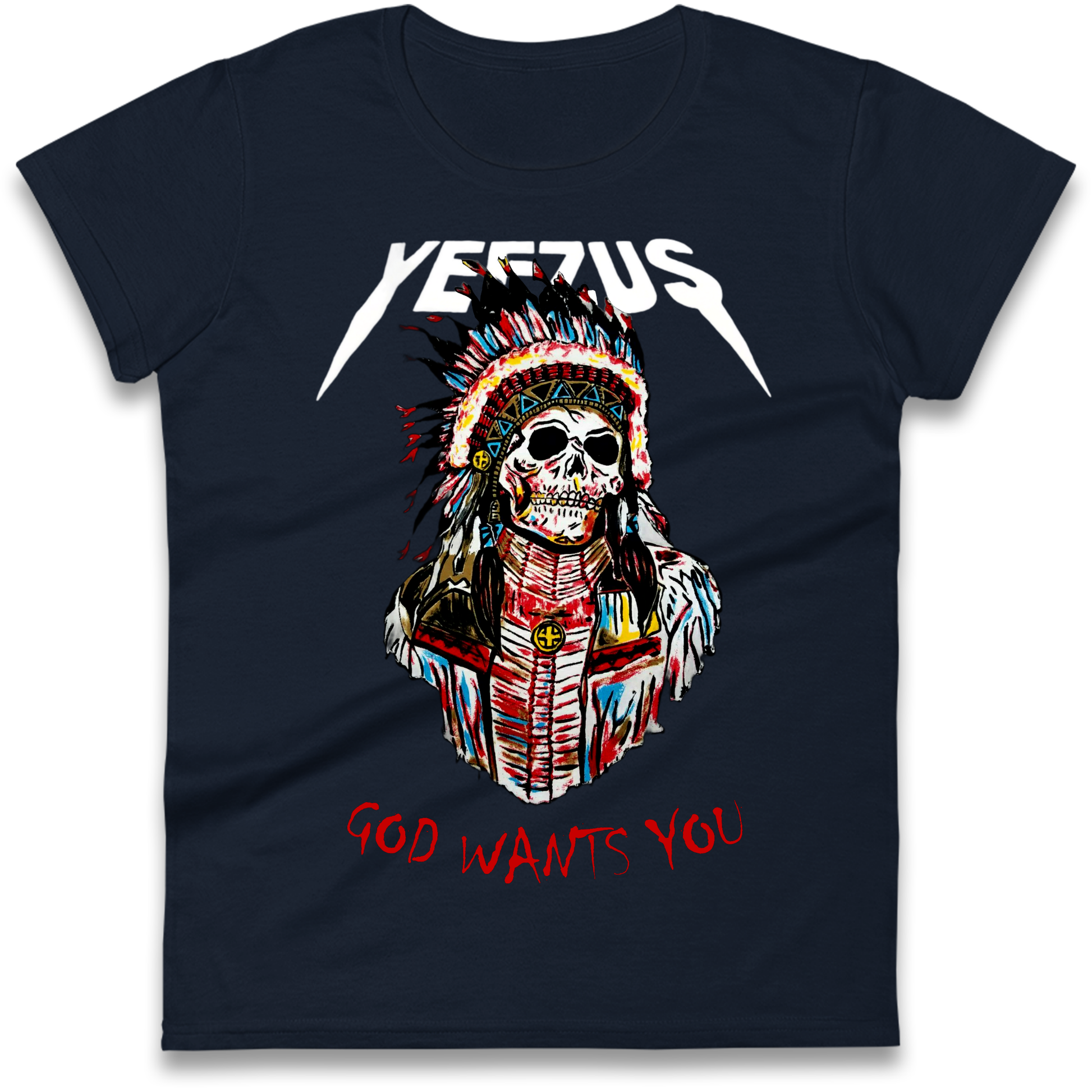 Yeezus God Wants You Ladies Shirt