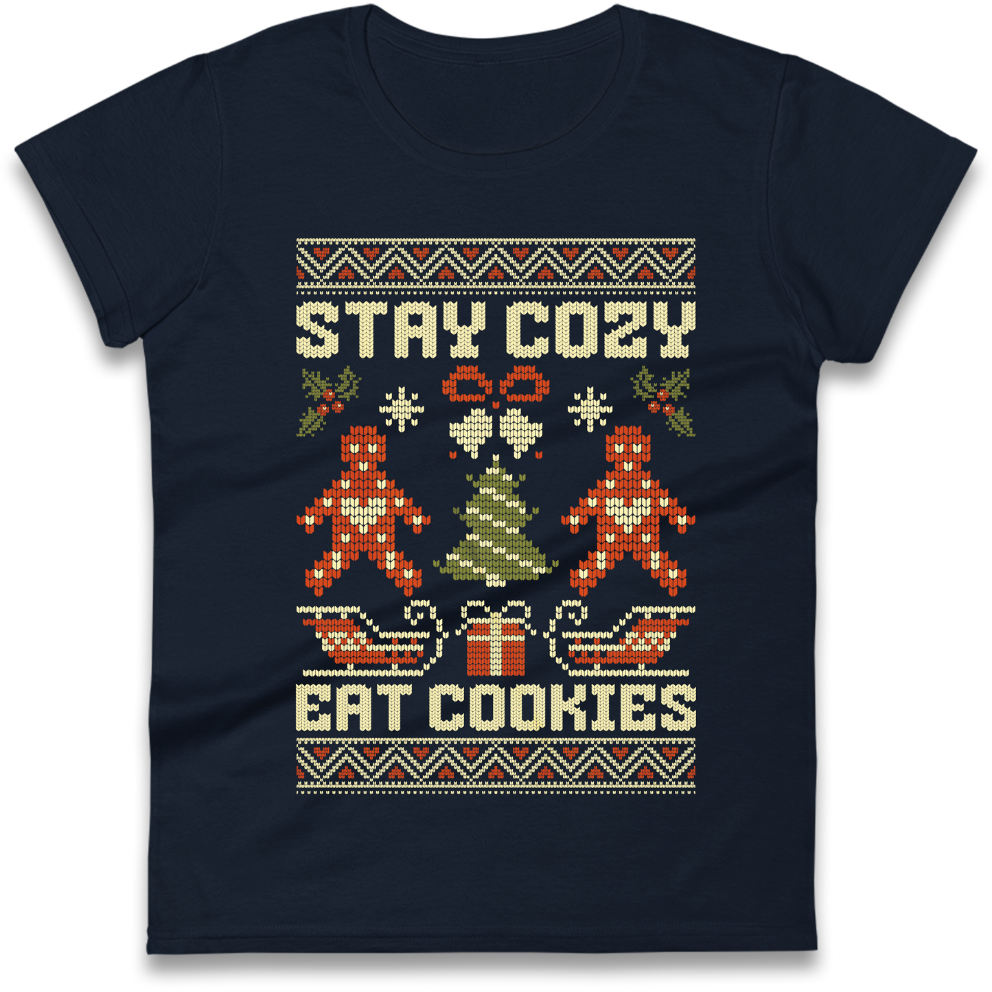 Stay Cozy Eat Cookies Christmas Ladies Shirt