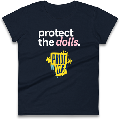 Protect The Dolls Slogan Ladies Shirt