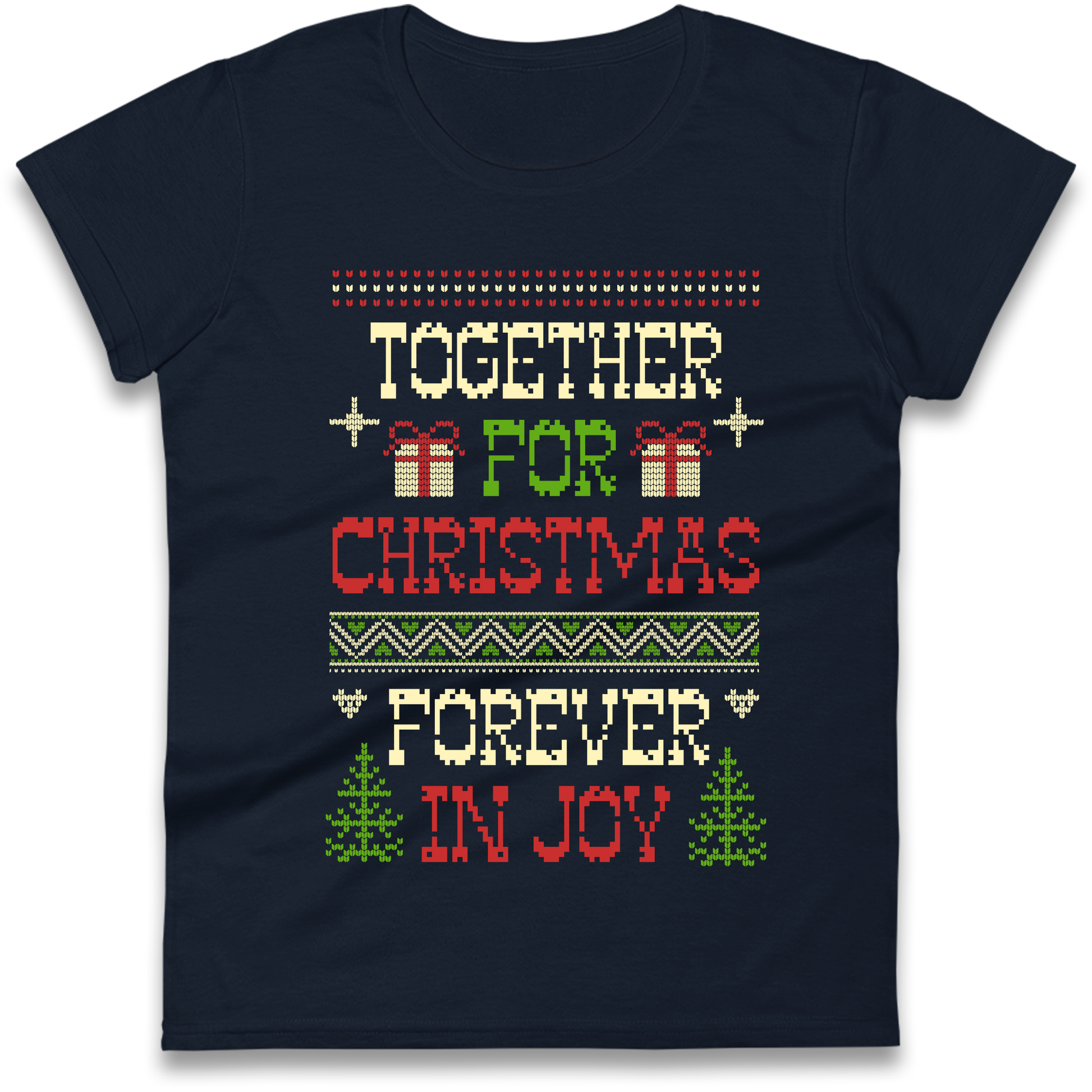 Together for Christmas Forever in Joy Christmas Ladies Shirt