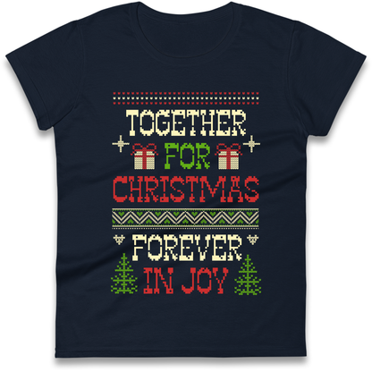 Together for Christmas Forever in Joy Christmas Ladies Shirt
