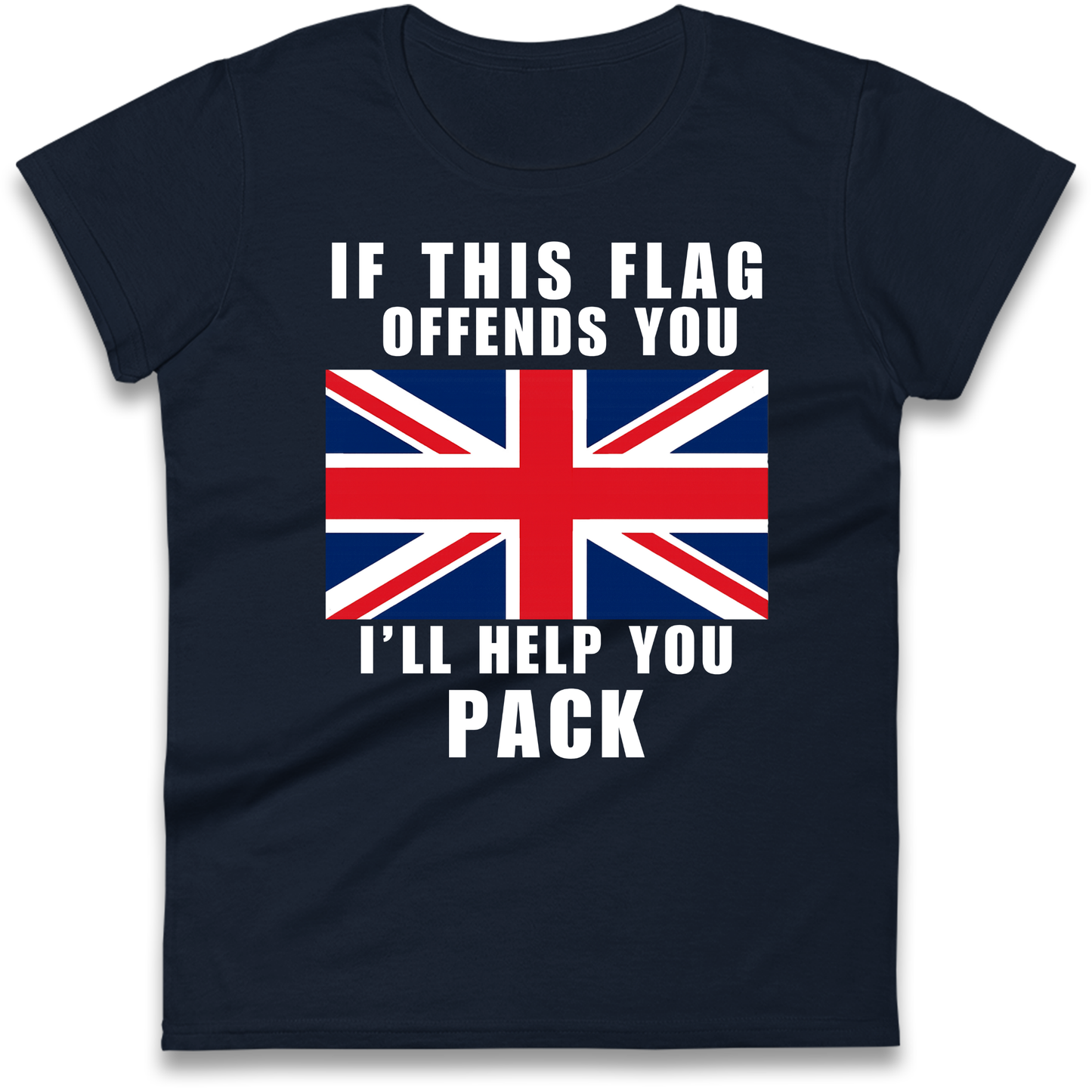 If This Flag Offends You I Will Help You Pack Ladies Shirt