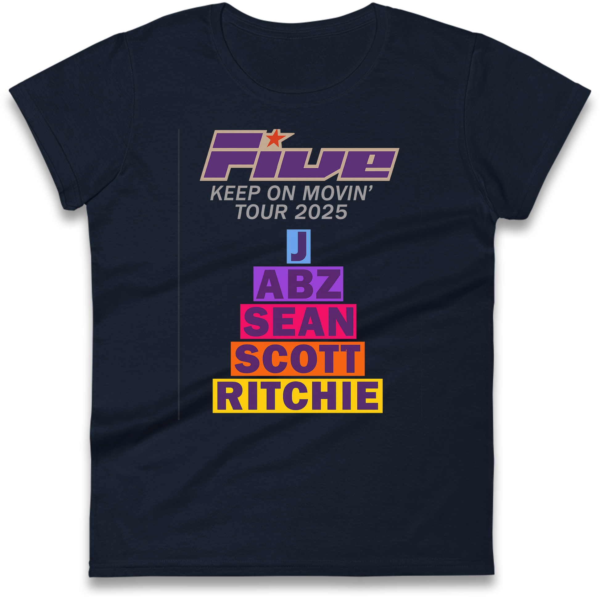 Five Keep On Movin' Tour 2025 Ladies Shirt