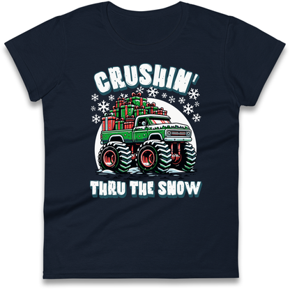 Crushin Thru The Snow Ladies Shirt