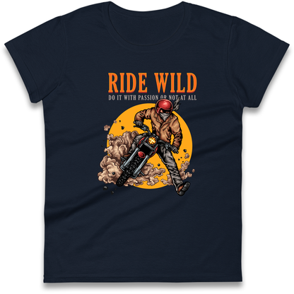 Ride Wild Ladies Shirt