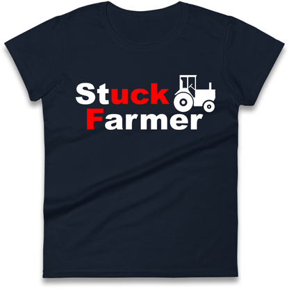 Stuck Farmer Ladies Shirt