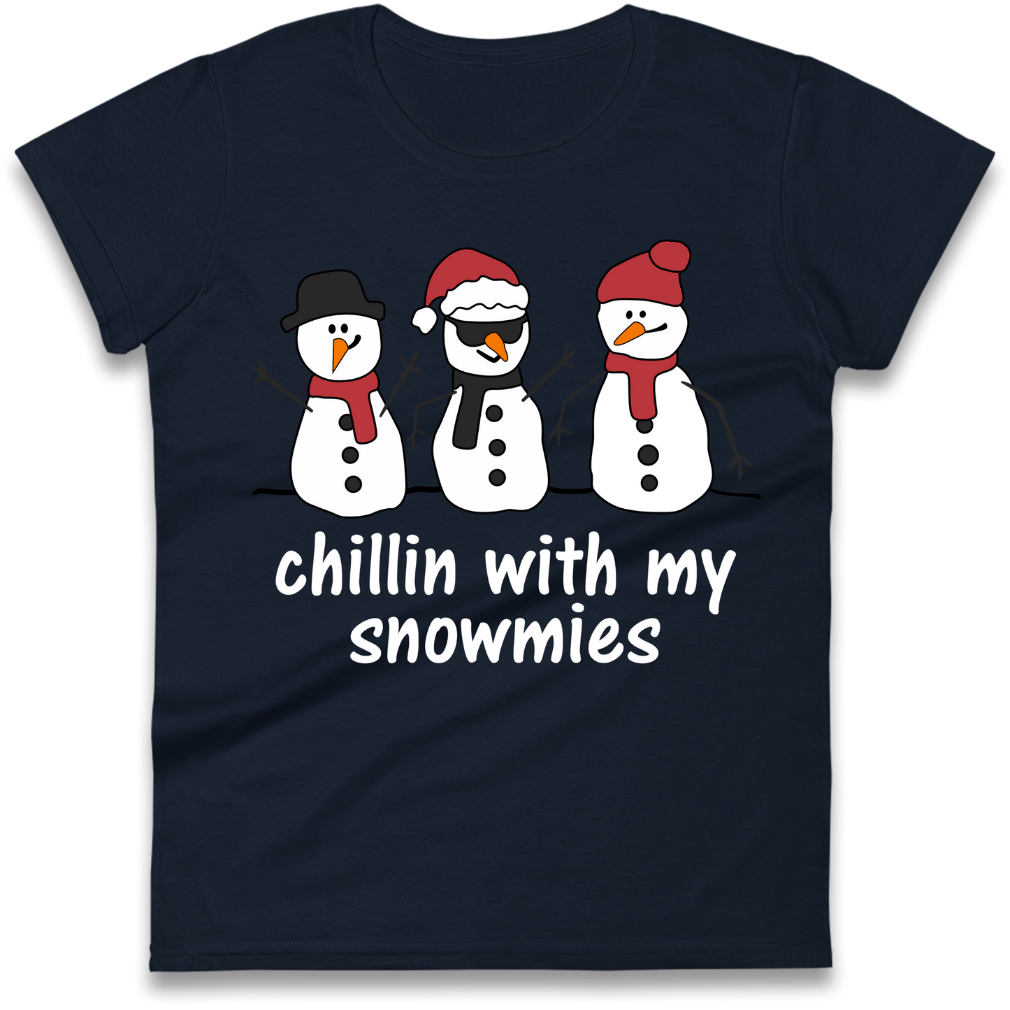 Chillin With My Snowmies Ladies Shirt