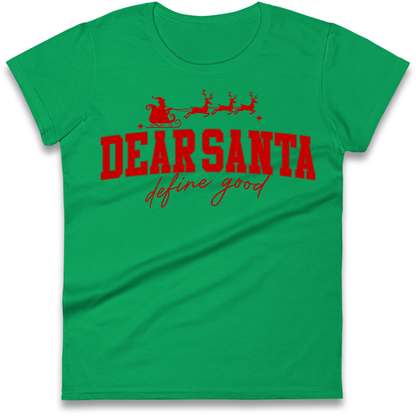 Dear Santa Christmas Ladies Shirt