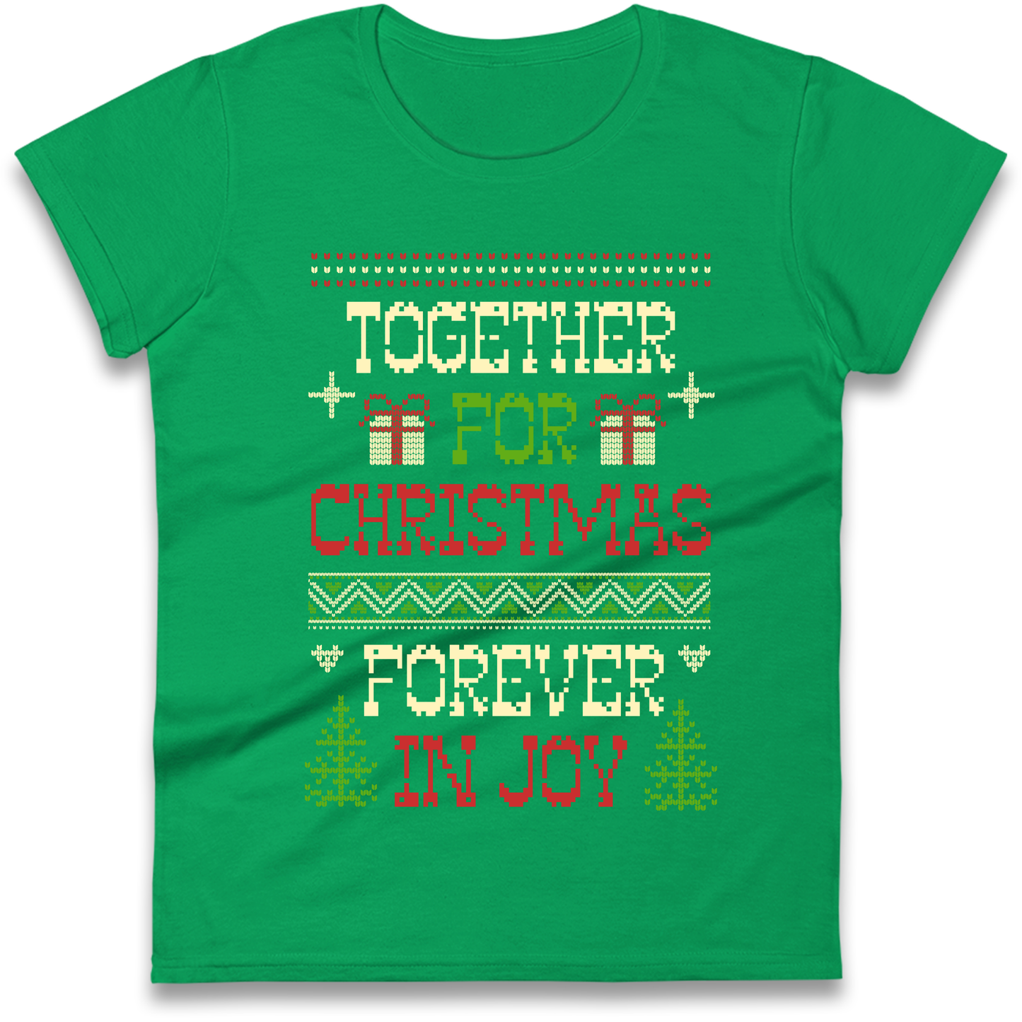 Together for Christmas Forever in Joy Christmas Ladies Shirt