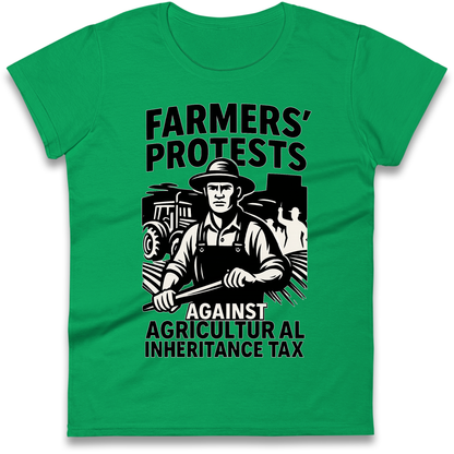 Farmers’ Protests Against Agricultural Inheritance Tax Ladies Shirt