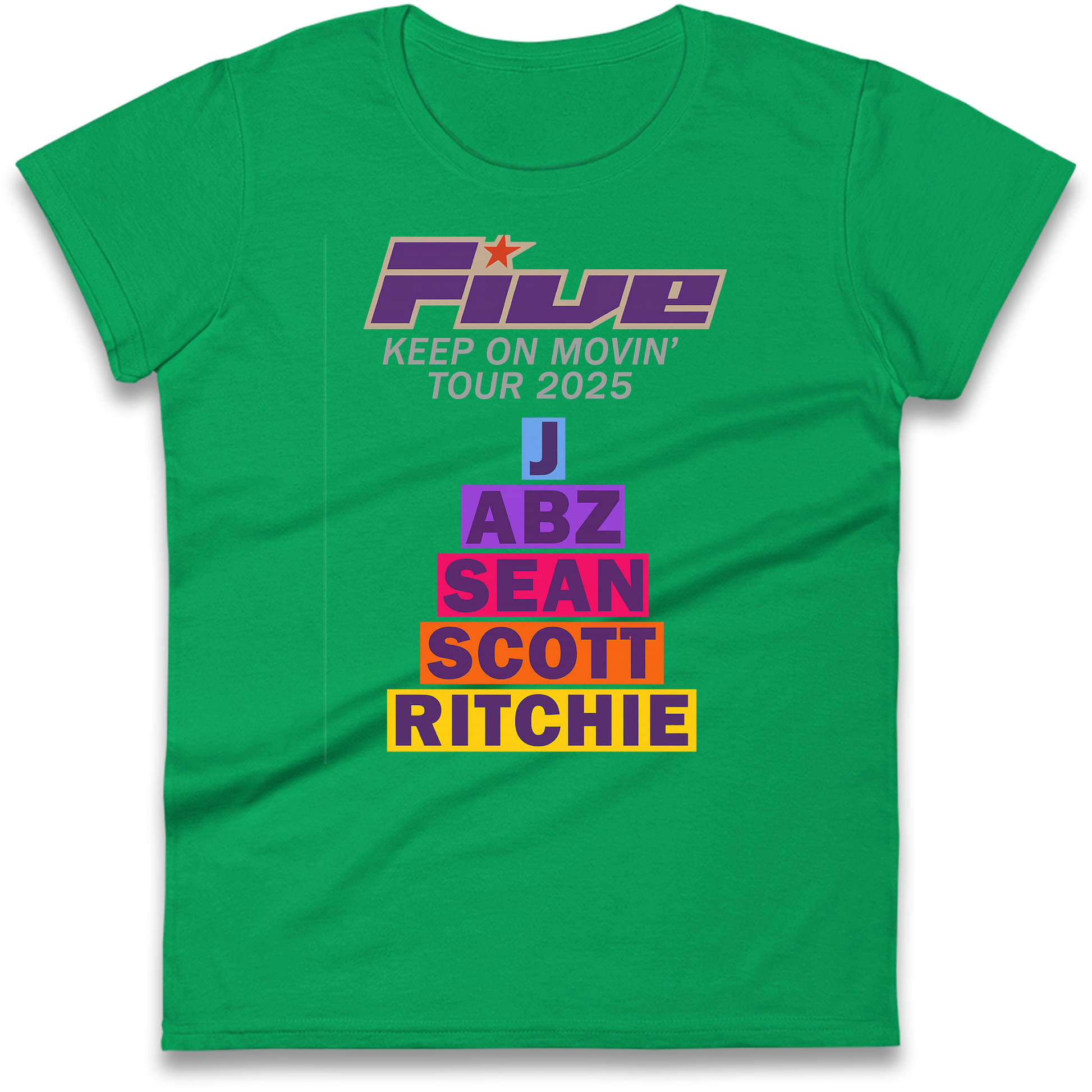 Five Keep On Movin' Tour 2025 Ladies Shirt