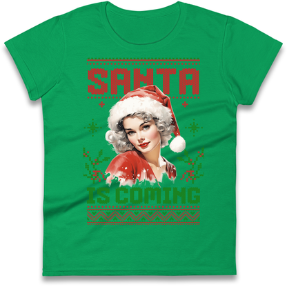 Santa is Coming Christmas Ladies Shirt