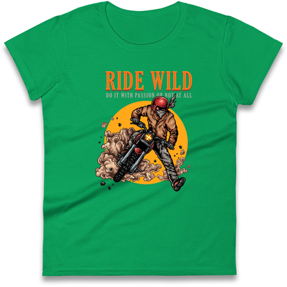 Ride Wild Ladies Shirt