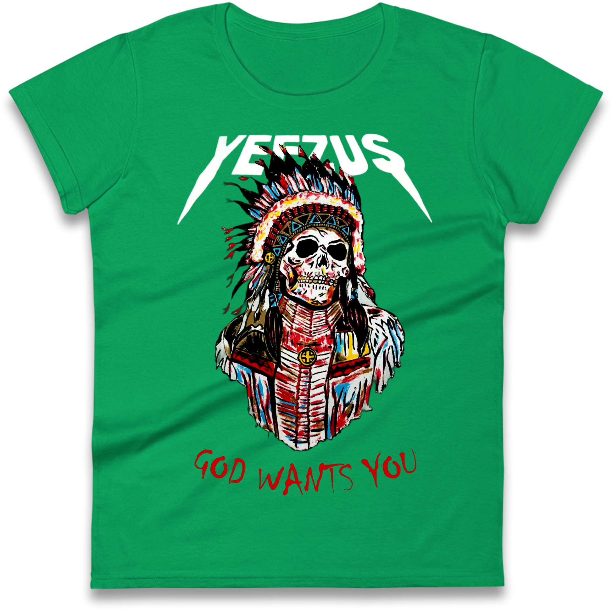 Yeezus God Wants You Ladies Shirt
