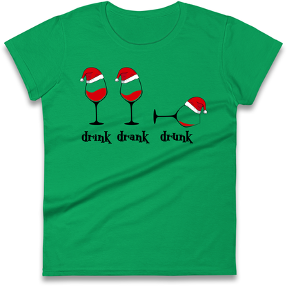 Drink Drank Drunk Ladies Shirt