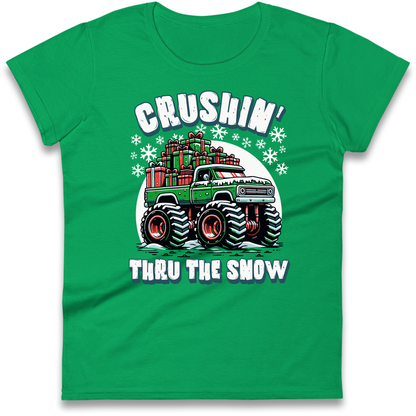 Crushin Thru The Snow Ladies Shirt