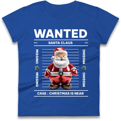 Wanted Santa Claus Christmas Ladies Shirt