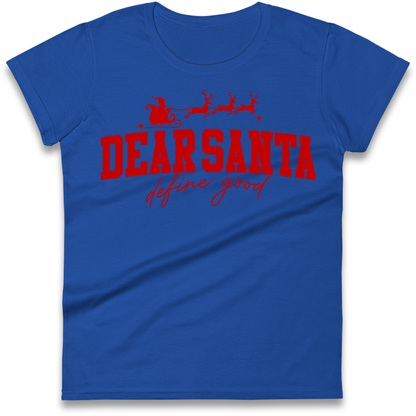 Dear Santa Christmas Ladies Shirt