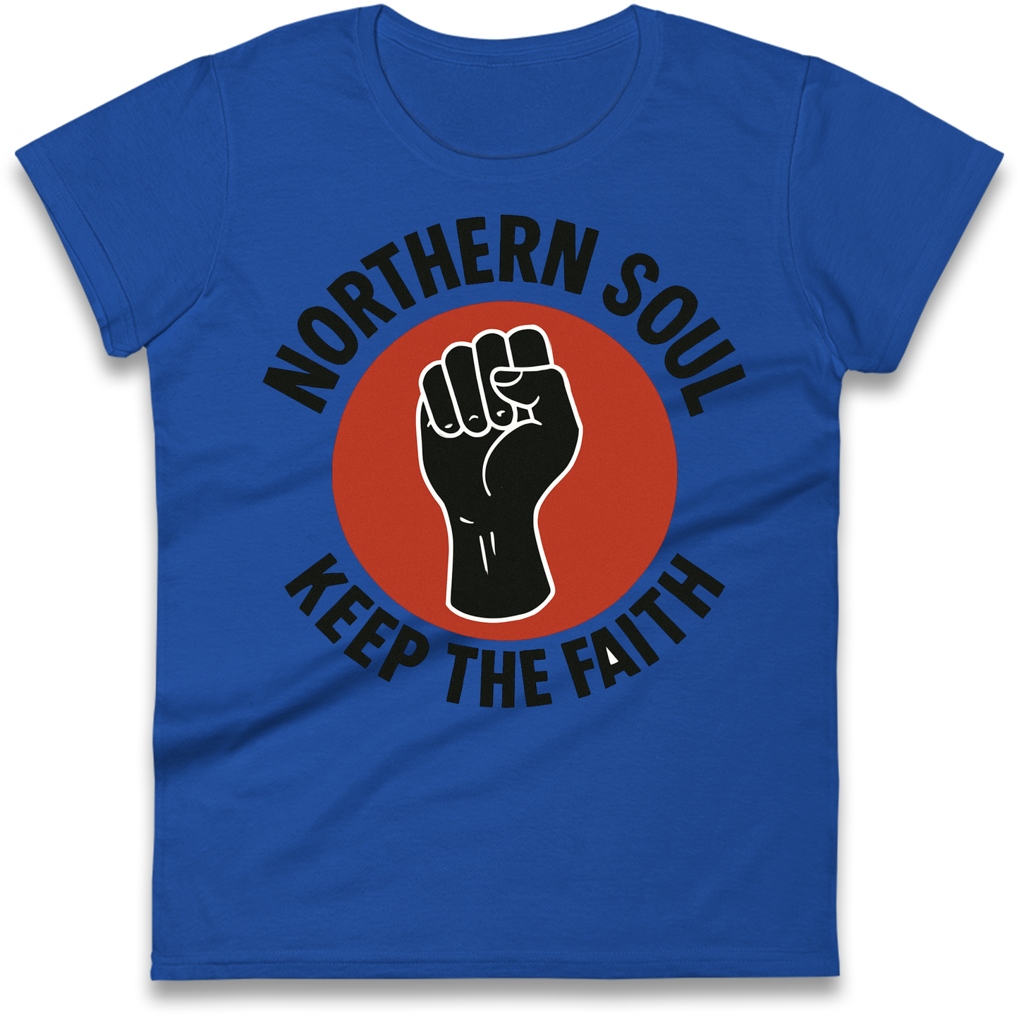 Northern Soul Keep The Faith Ladies Shirt