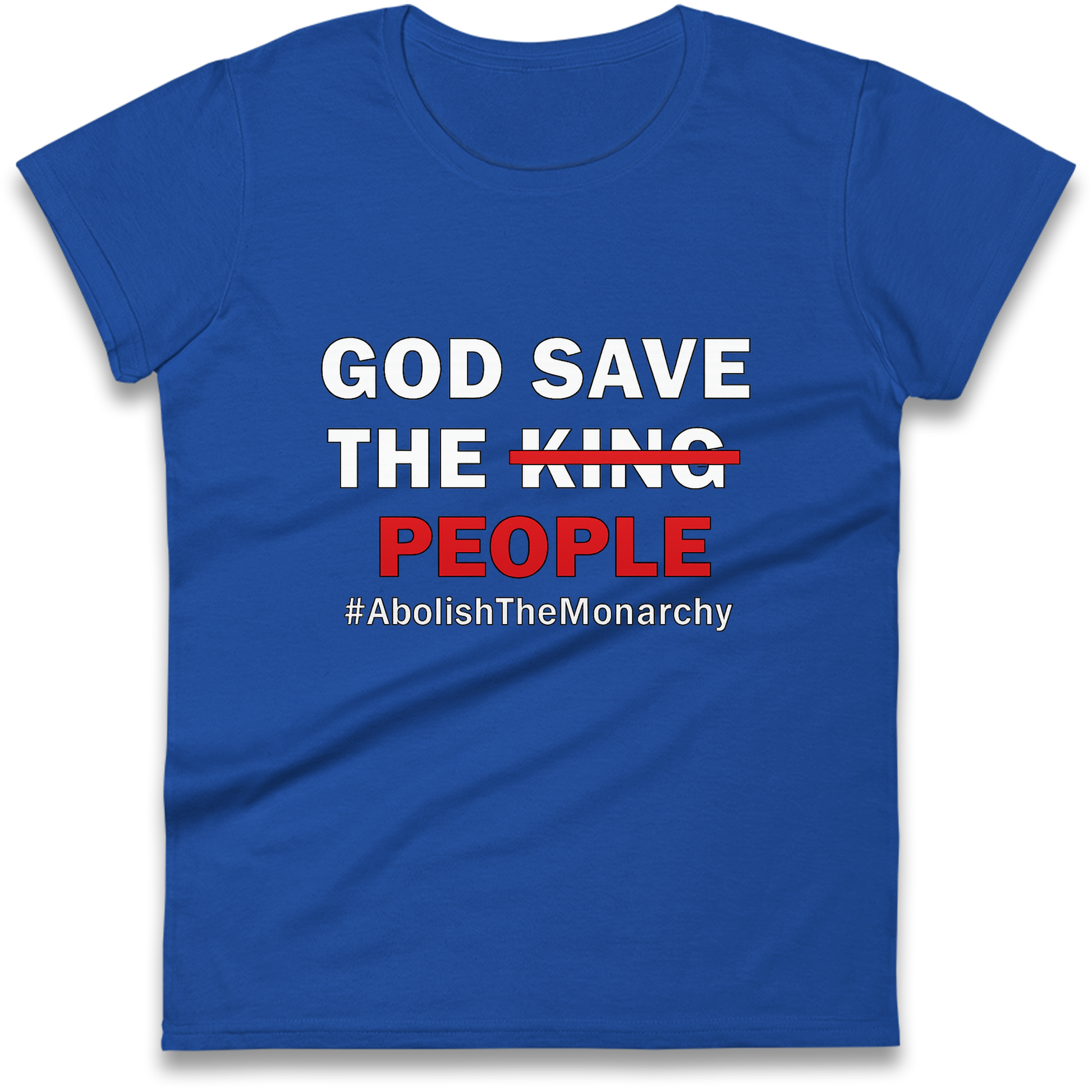 God Save The People Ladies Shirt