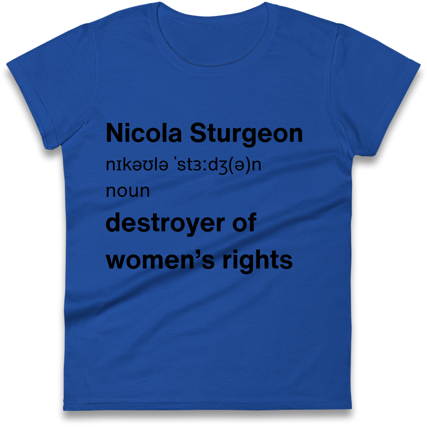 JK Rowling Nicola Sturgeon T Shirt Ladies Shirt