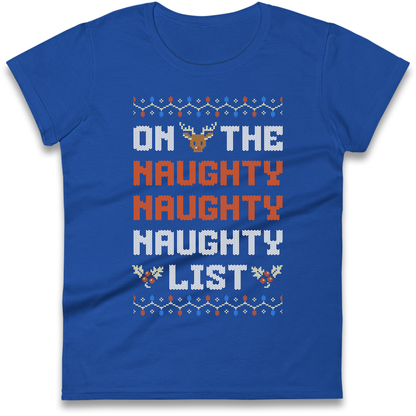 On The Naughty Naughty Naughty List Christmas Ladies Shirt