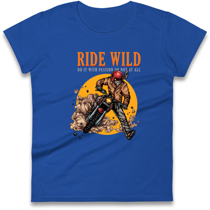 Ride Wild Ladies Shirt