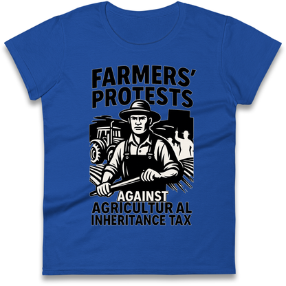 Farmers’ Protests Against Agricultural Inheritance Tax Ladies Shirt