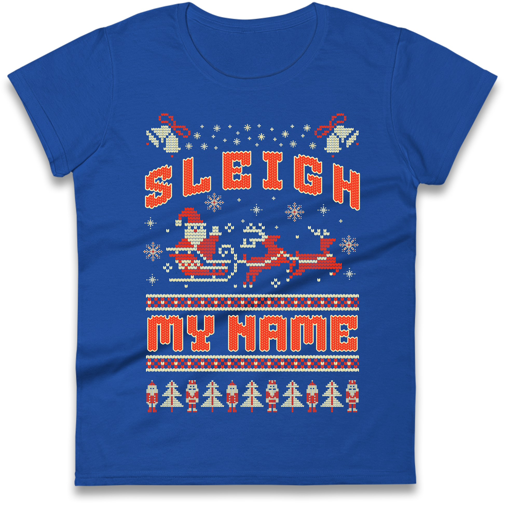Sleigh My Name Christmas Ladies Shirt