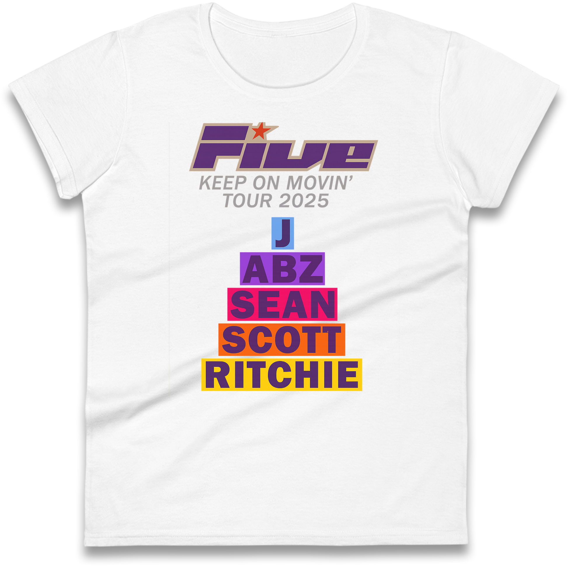 Five Keep On Movin' Tour 2025 Ladies Shirt