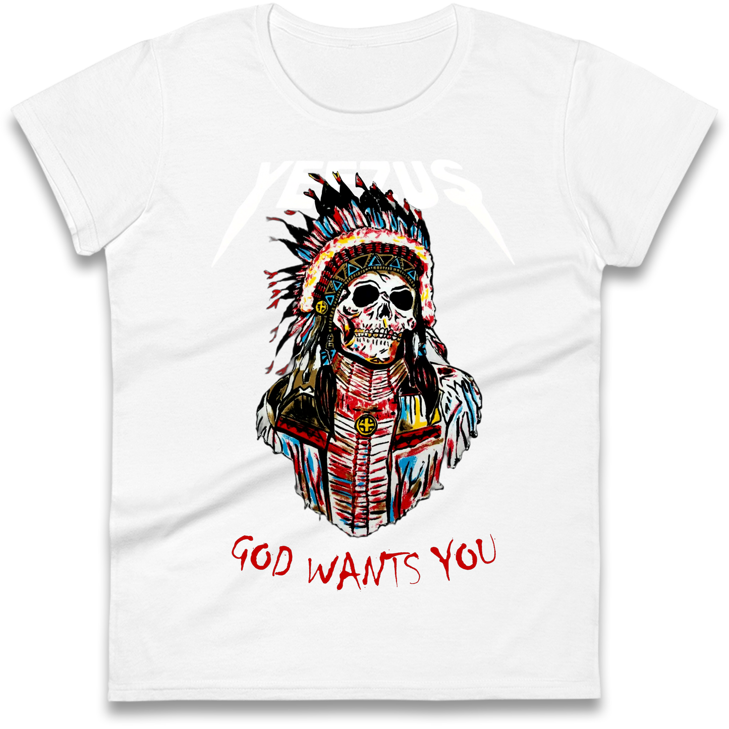 Yeezus God Wants You Ladies Shirt