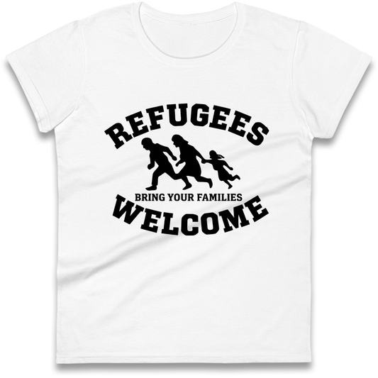 Welcome Refugees Ladies Shirt