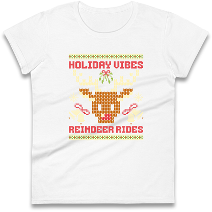 Holiday Vibes Reindeer Rides Christmas Ladies Shirt