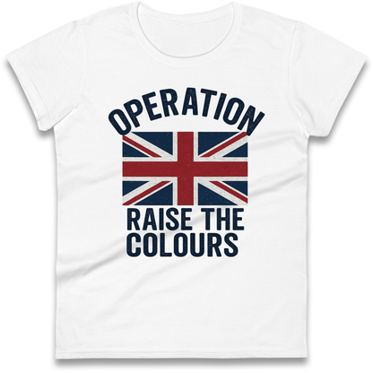 Operation Raise The Colours Ladies Shirt