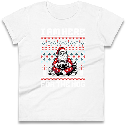 I am Here For The Nog Christmas Ladies Shirt