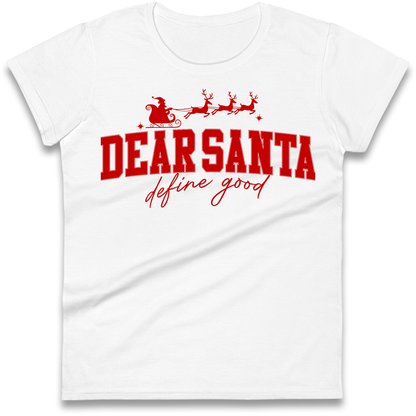 Dear Santa Christmas Ladies Shirt