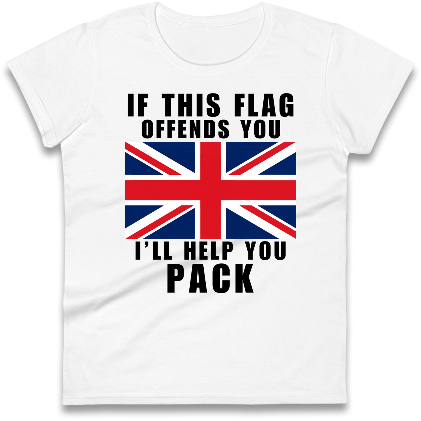 If This Flag Offends You I Will Help You Pack Ladies Shirt