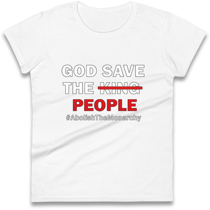 God Save The People Ladies Shirt