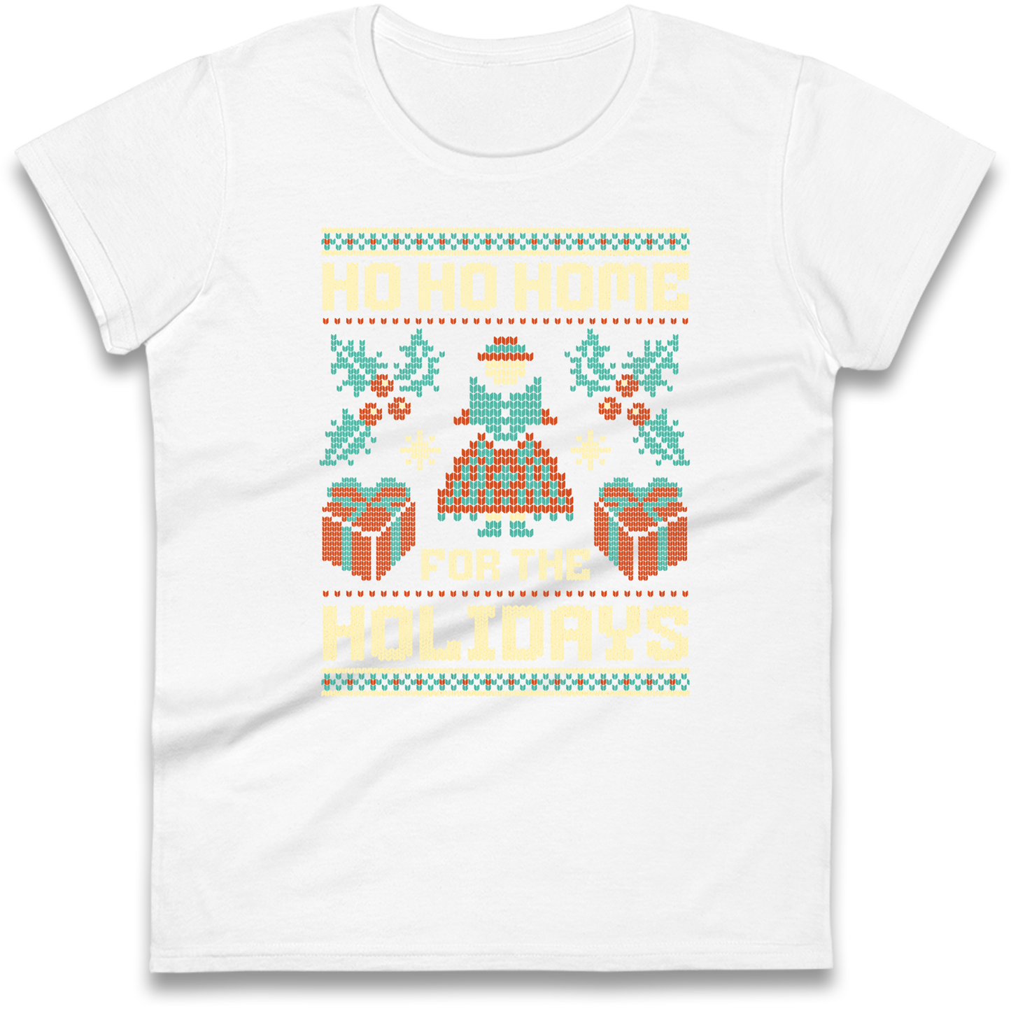 HO HO Home For the Holidays Christmas Ladies Shirt