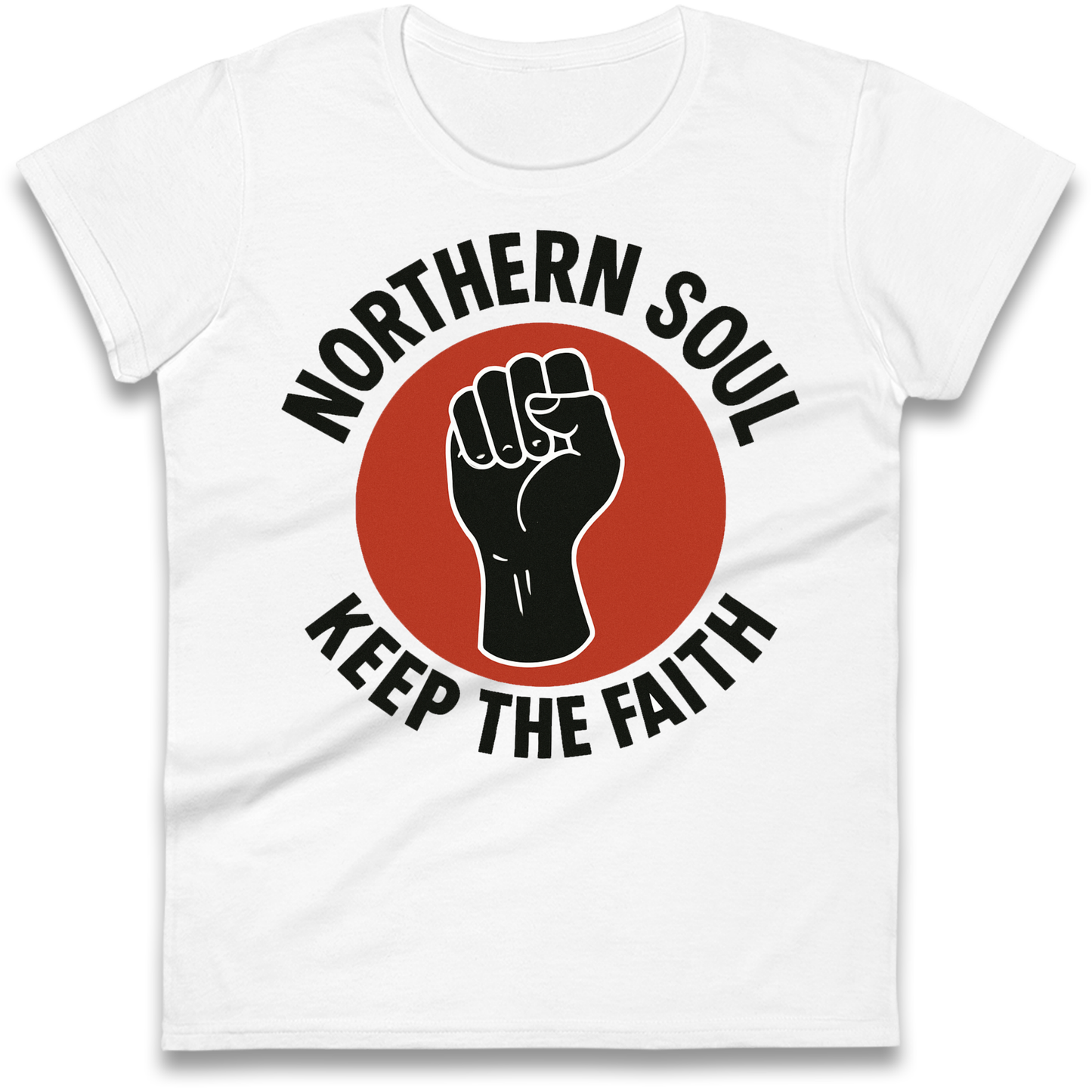 Northern Soul Keep The Faith Ladies Shirt