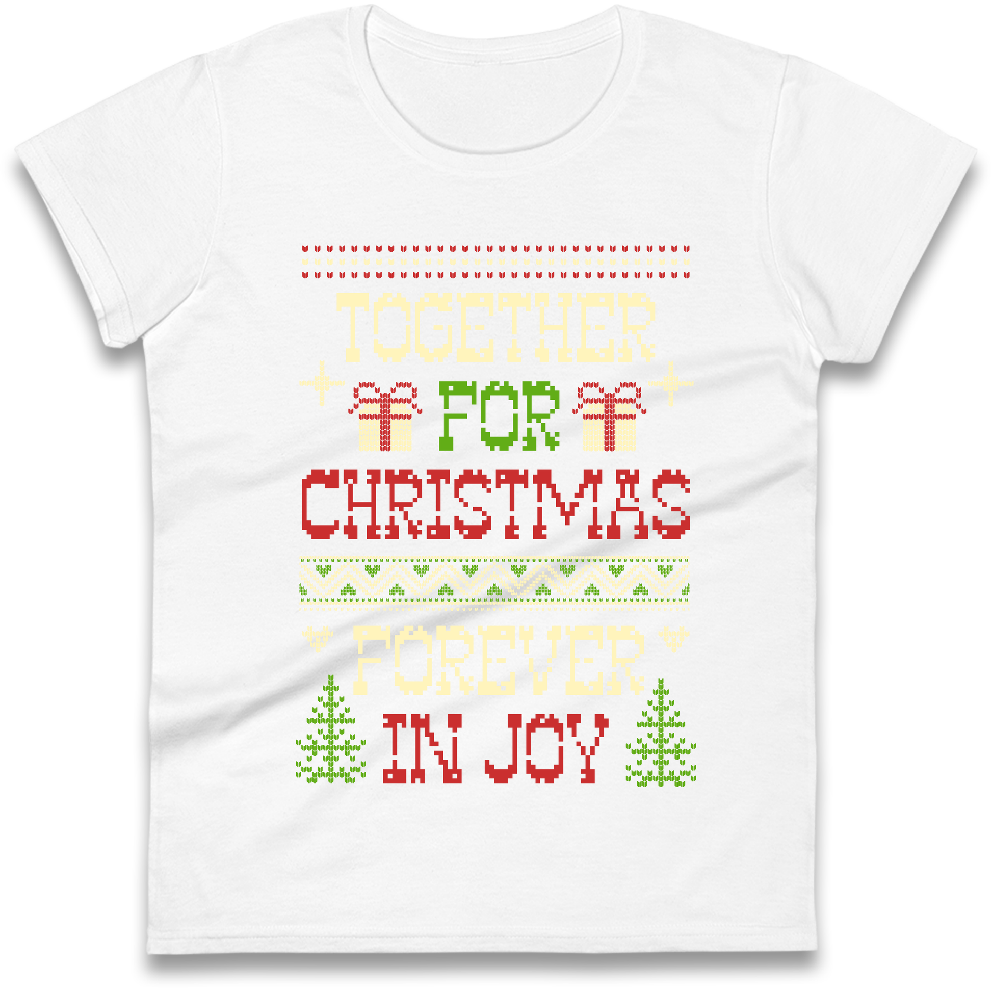 Together for Christmas Forever in Joy Christmas Ladies Shirt
