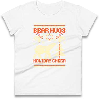 Bear Hugs Holiday Cheer Ladies Shirt