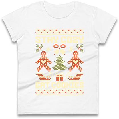 Stay Cozy Eat Cookies Christmas Ladies Shirt